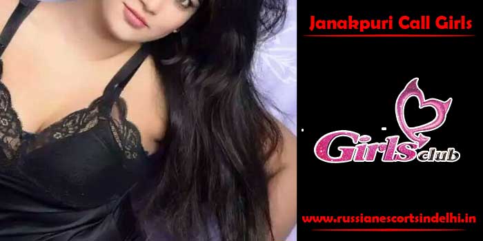 Janakpuri Call Girls