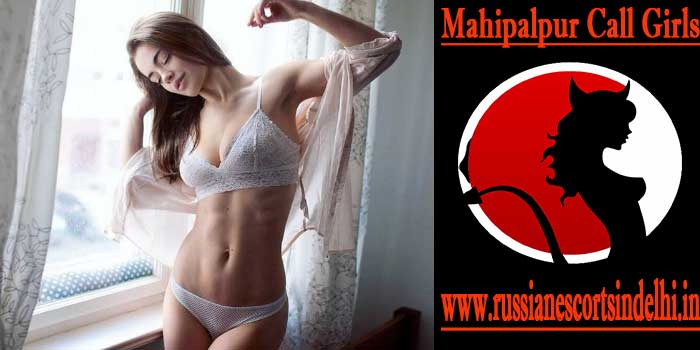 Mahipalpur Call Girls